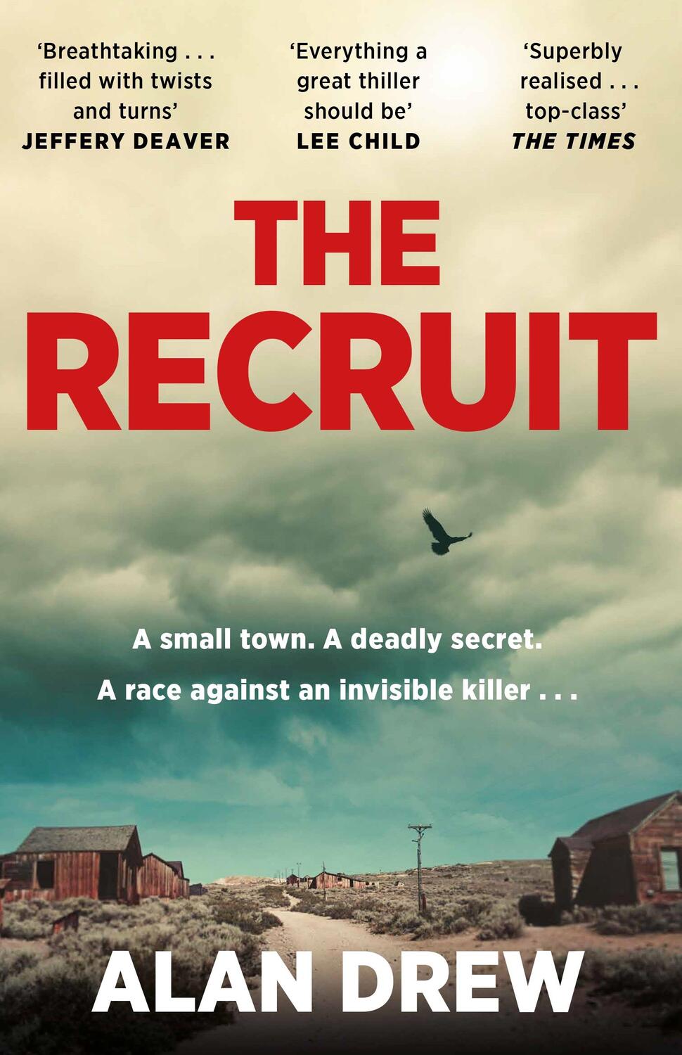 Cover: 9781786493743 | The Recruit | 'Everything a great thriller should be' Lee Child | Drew