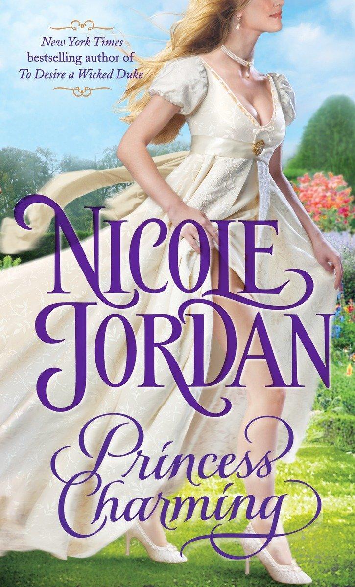 Cover: 9780345525277 | Princess Charming | A Legendary Lovers Novel | Nicole Jordan | Buch