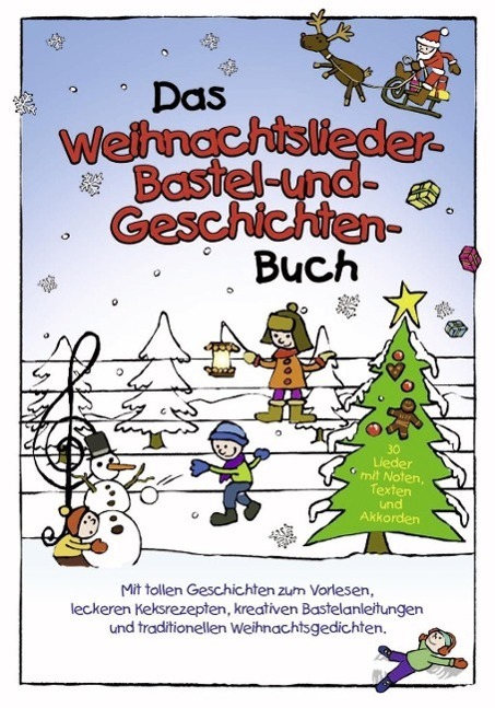 Cover: 9783981540833 | Das Weihnachtslieder-, Bastel- und Geschichtenbuch | Sumfleth (u. a.)