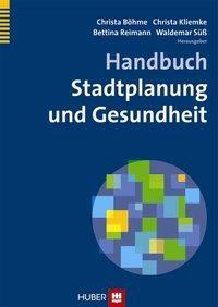 Cover: 9783456850443 | Handbuch Stadtplanung und Gesundheit | Buch | 246 S. | Deutsch | 2012