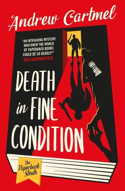 Cover: 9781789098945 | The Paperback Sleuth - Death in Fine Condition | Andrew Cartmel | Buch