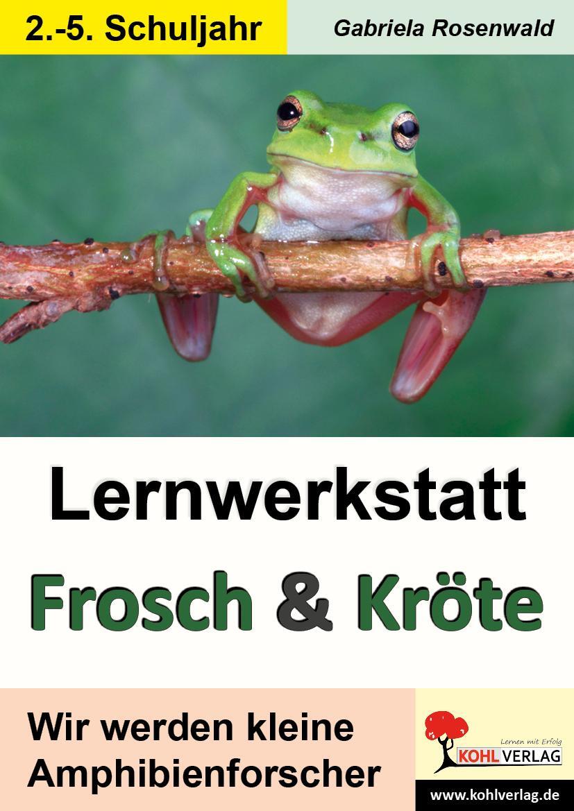 Cover: 9783955138394 | Lernwerkstatt Frosch & Kröte | Gabriela Rosenwald | Buch | Deutsch