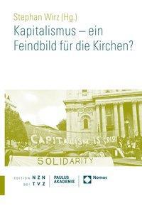 Cover: 9783290201678 | Kapitalismus - ein Feindbild für die Kirchen? | Taschenbuch | 286 S.