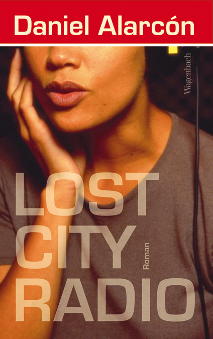 Cover: 9783803132185 | Lost City Radio | Daniel Alarcón | Buch | 320 S. | Deutsch | 2008