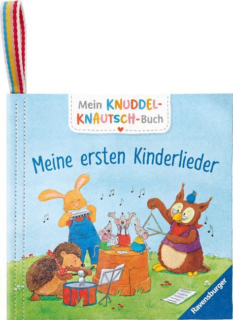 Cover: 9783473420865 | Mein Knuddel-Knautsch-Buch: Meine ersten Kinderlieder; robust,...