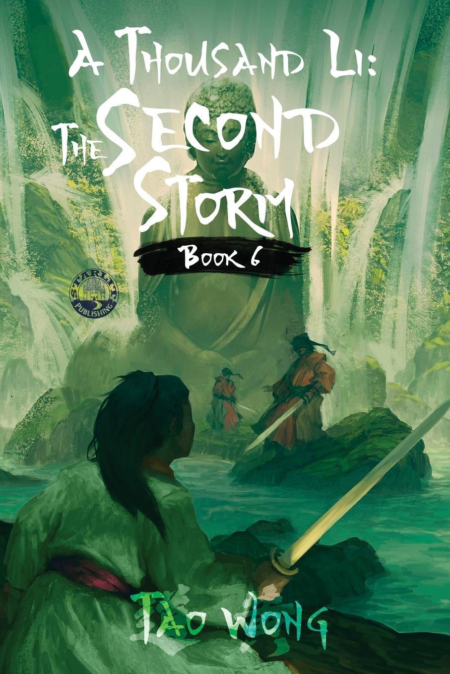 Cover: 9781990491351 | A Thousand Li | The Second Storm: Book 6 of A Thousand Li | Tao Wong