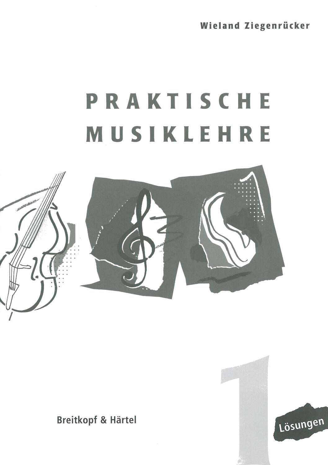 Cover: 9783765103919 | Praktische Musiklehre Heft1 | Lösungen | Wieland Ziegenrücker | 2010