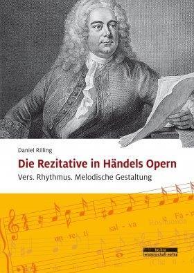 Cover: 9783954102211 | Die Rezitative in Händels Opern | Daniel Rilling | Taschenbuch | 2018