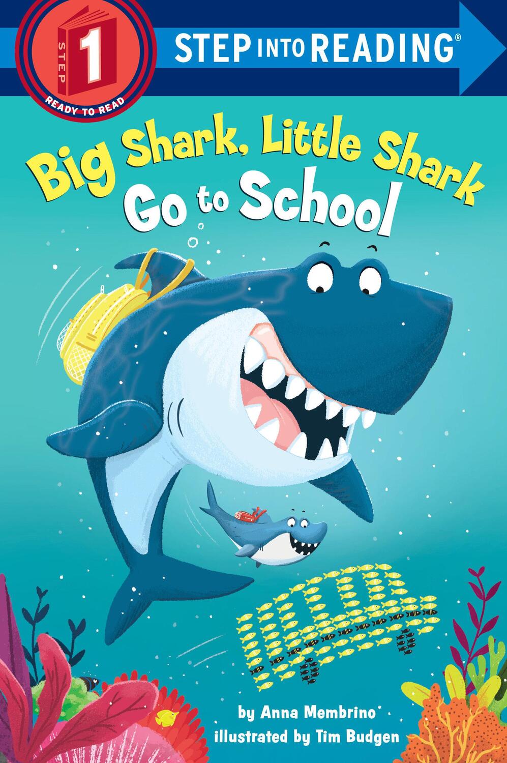 Cover: 9781984893499 | Big Shark, Little Shark Go to School | Anna Membrino | Taschenbuch