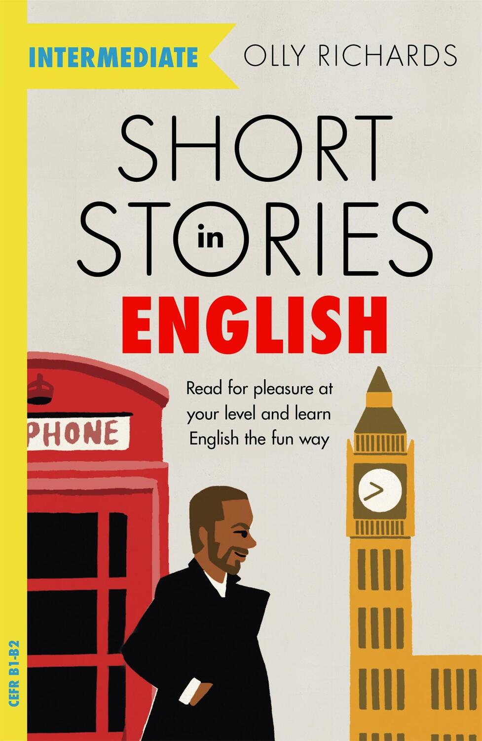 Cover: 9781529361568 | Short Stories in English for Intermediate Learners | Olly Richards