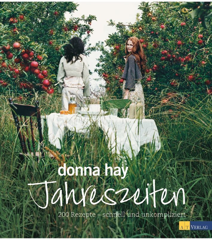 Cover: 9783038005148 | Jahreszeiten | 200 Rezepte - schnell und unkompliziert | Donna Hay