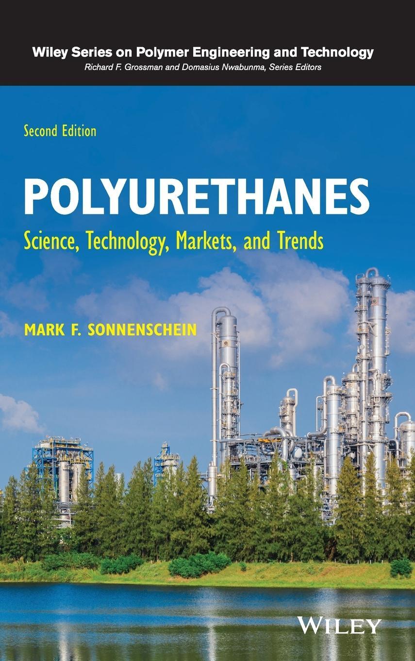 Cover: 9781119669418 | Polyurethanes | Science, Technology, Markets, and Trends | Buch | 2021