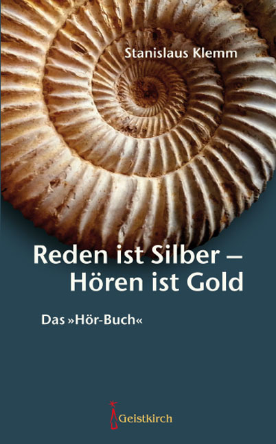 Cover: 9783938889626 | Reden ist Silber - Hören ist Gold | Das "Hör-Buch" | Stanislaus Klemm