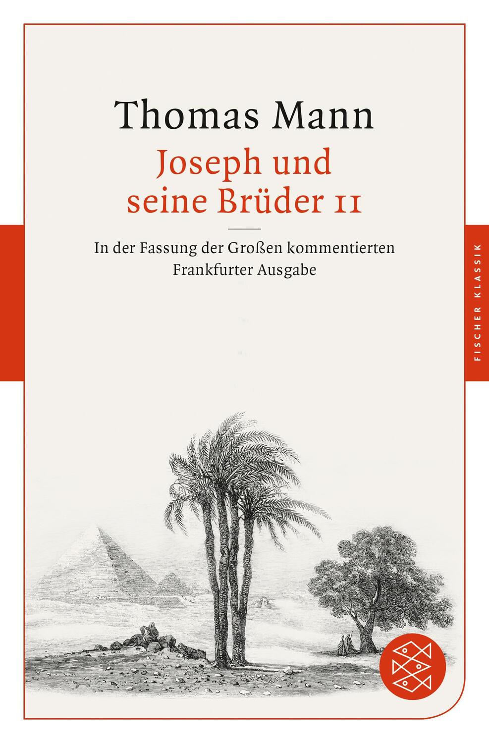 Cover: 9783596904099 | Joseph und seine Brüder II | Thomas Mann | Taschenbuch | Deutsch