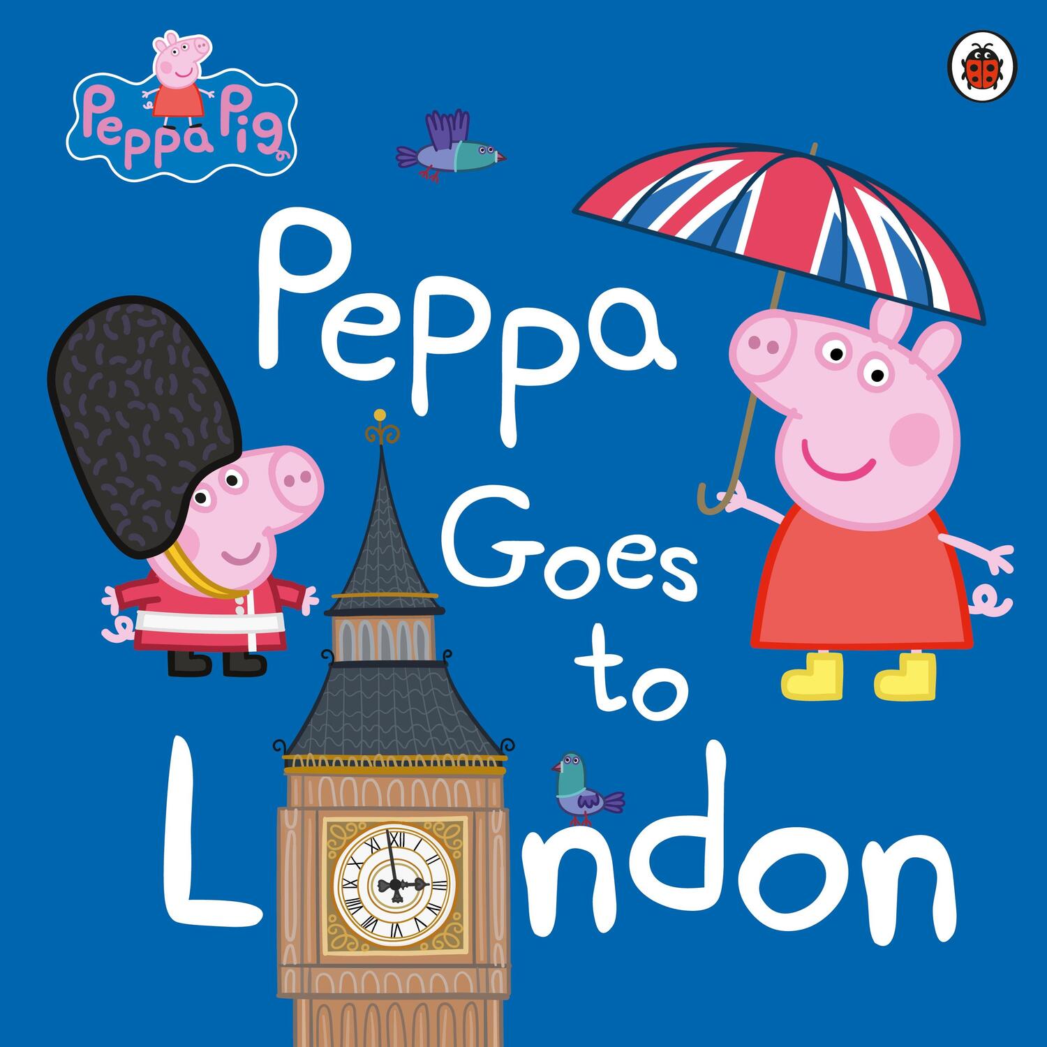 Cover: 9780241294567 | Peppa Pig: Peppa Goes to London | Peppa Pig | Taschenbuch | Peppa Pig