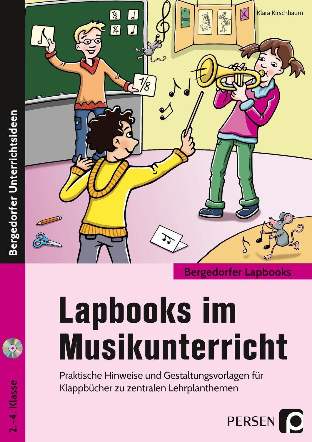 Cover: 9783403203995 | Lapbooks im Musikunterricht - 1.-4. Klasse | Klara Kirschbaum | Buch