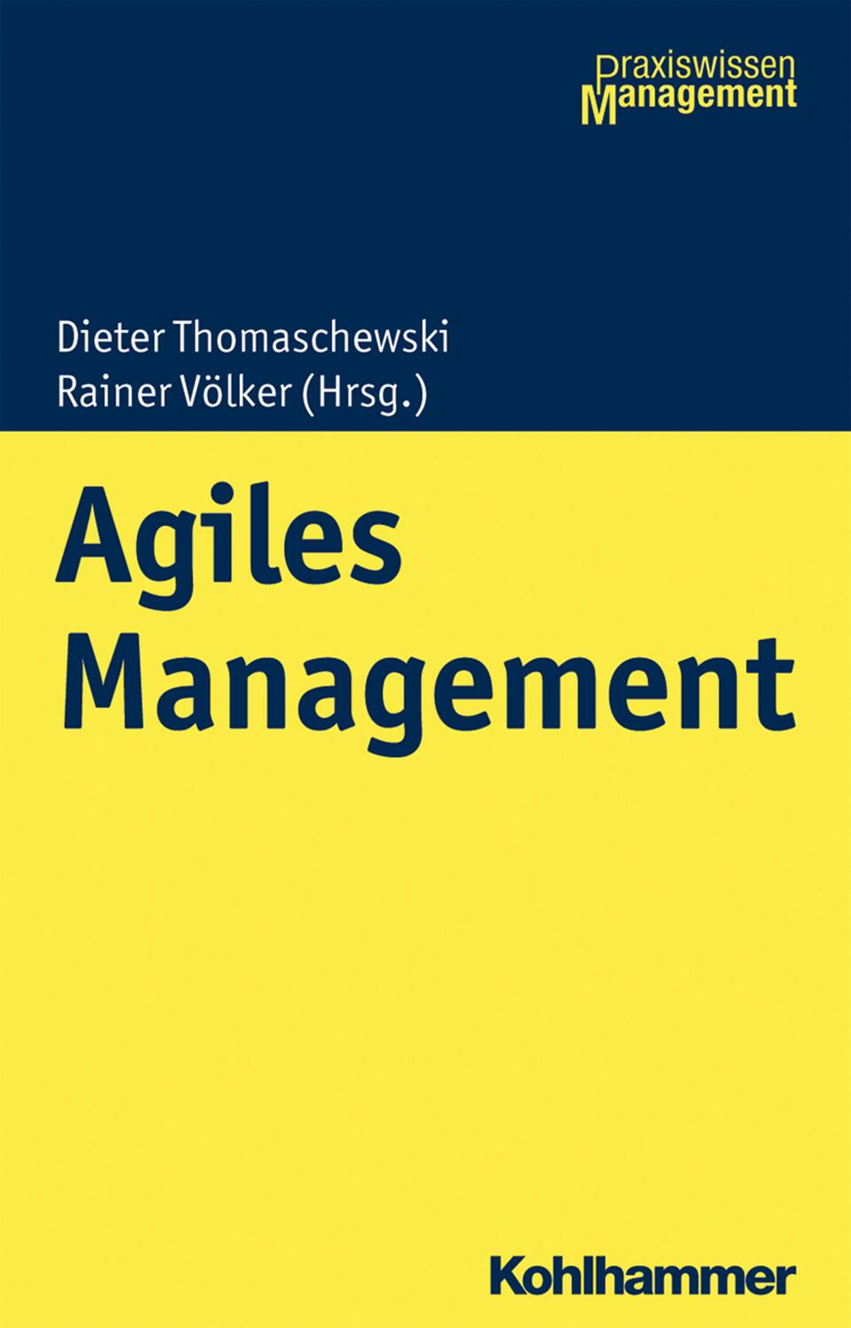 Cover: 9783170345119 | Agiles Management | Praxiswissen Management | Rainer Völker | Buch