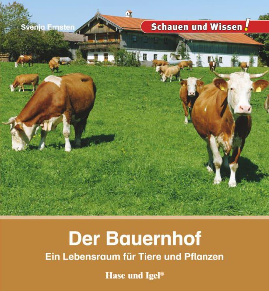 Cover: 9783867607971 | Der Bauernhof | Ein Lebensraum für Tiere und Pflanzen | Svenja Ernsten