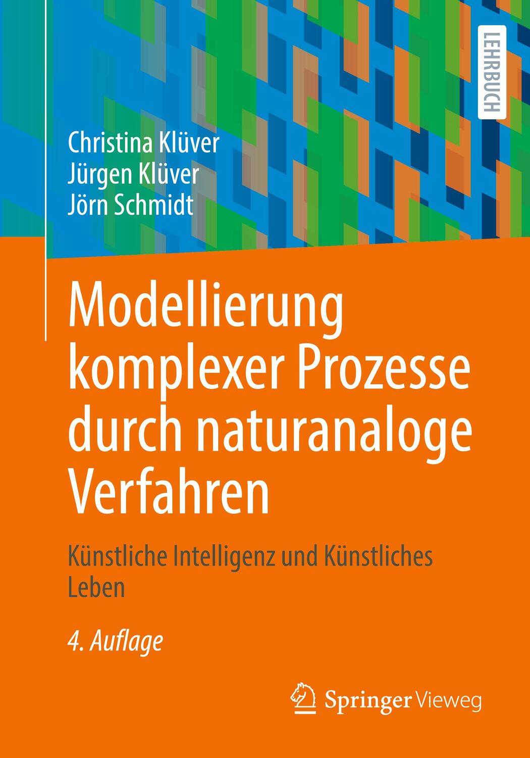 Cover: 9783658434076 | Modellierung komplexer Prozesse durch naturanaloge Verfahren | Buch