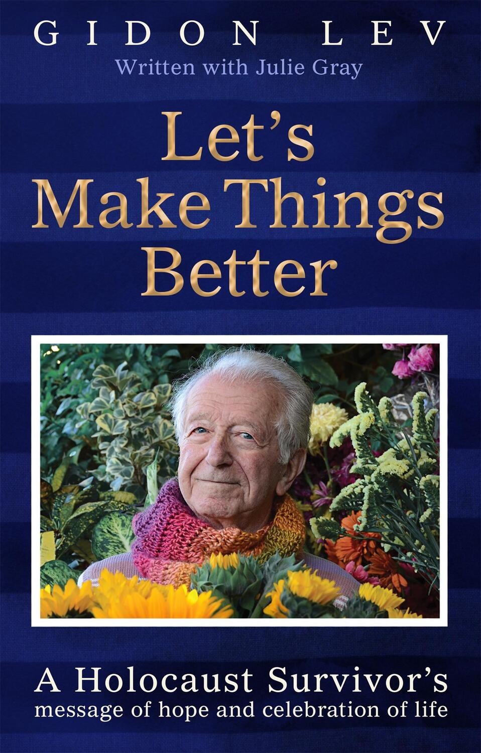 Cover: 9781035043996 | Let's Make Things Better | Gidon Lev (u. a.) | Taschenbuch | Englisch