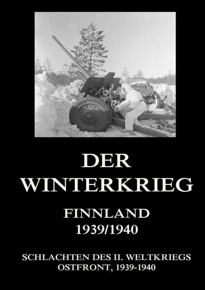 Cover: 9783849669126 | Der Winterkrieg - Finnland 1939/1940 | Jürgen Beck | Taschenbuch