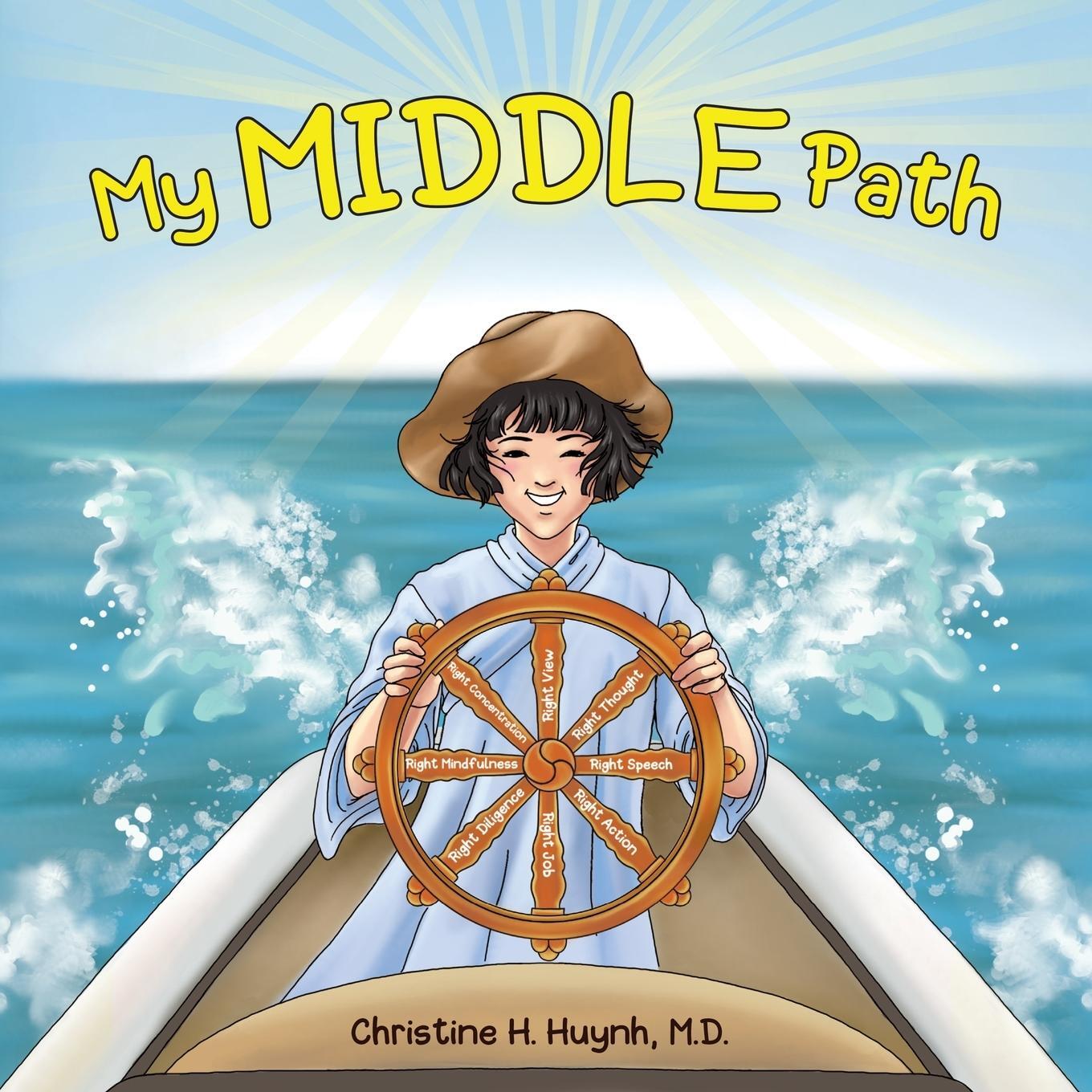 Cover: 9781951175115 | My Middle Path | Christine H. Huynh M. D. | Taschenbuch | Paperback