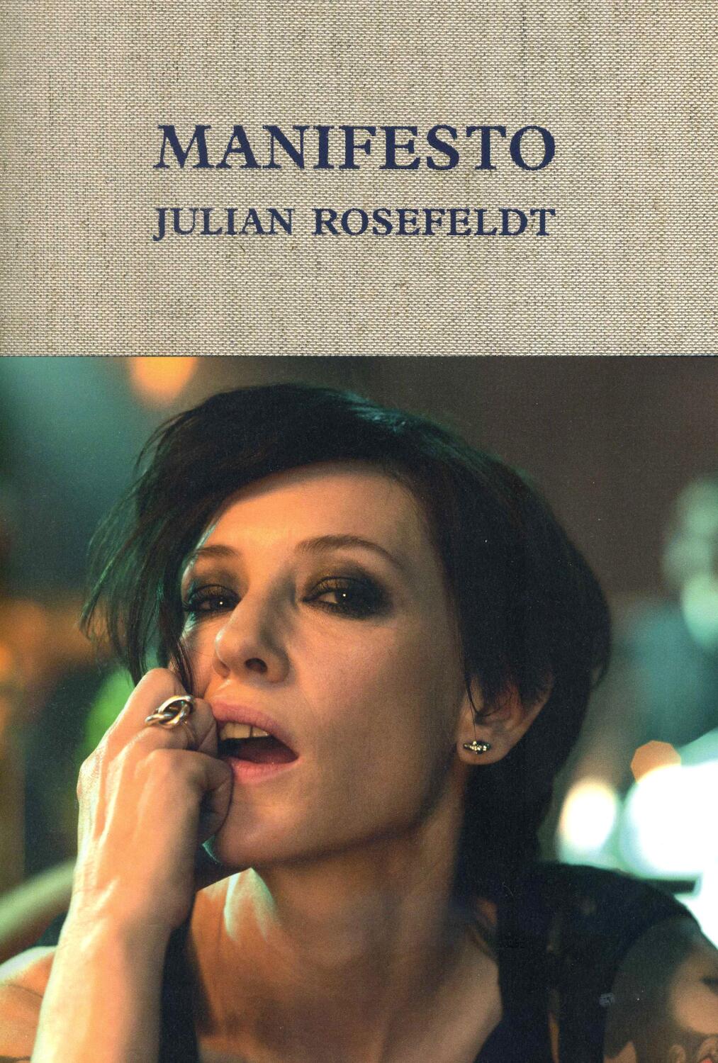 Cover: 9783863358563 | Julian Rosefeldt. Manifesto | Anna-Catharina Gebbers (u. a.) | Buch