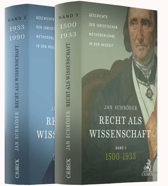 Cover: 9783406760891 | Recht als Wissenschaft. Gesamtwerk in 2 Bänden | Jan Schröder | Buch