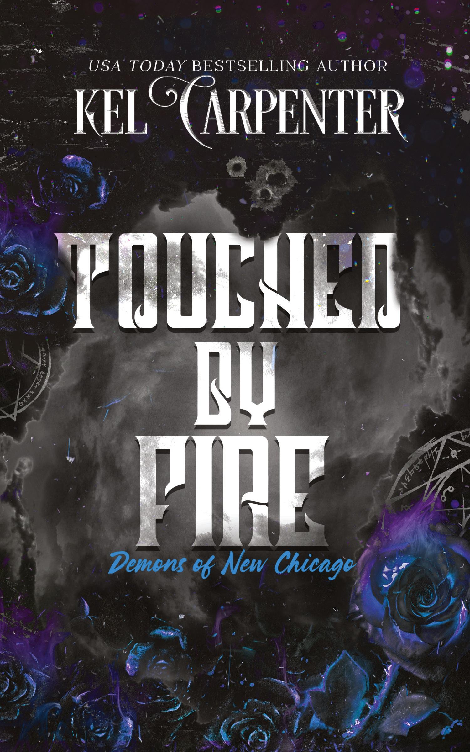 Cover: 9781960167613 | Touched by Fire | Demons of New Chicago Discreet Edition | Carpenter