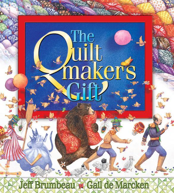 Cover: 9780439309103 | The Quiltmaker's Gift | Jeff Brumbeau | Buch | Gebunden | Englisch