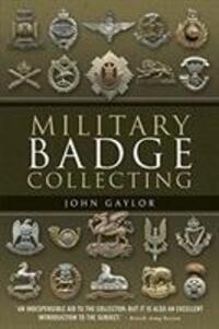 Cover: 9781526738066 | Military Badge Collecting | John Gaylor | Taschenbuch | Englisch