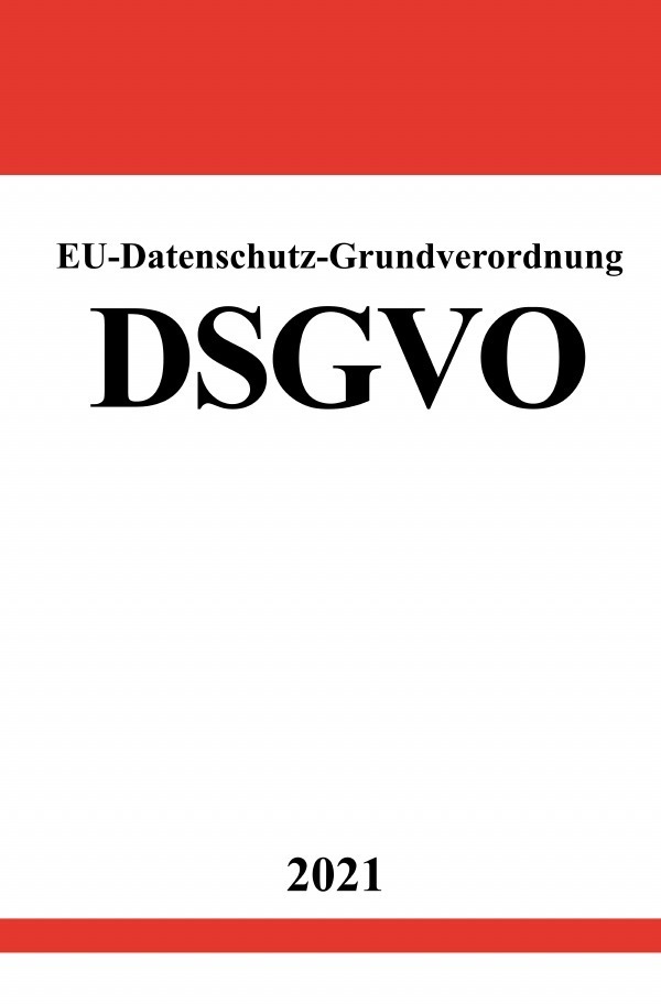 Cover: 9783754904688 | EU-Datenschutz-Grundverordnung DSGVO | Ronny Studier | Taschenbuch