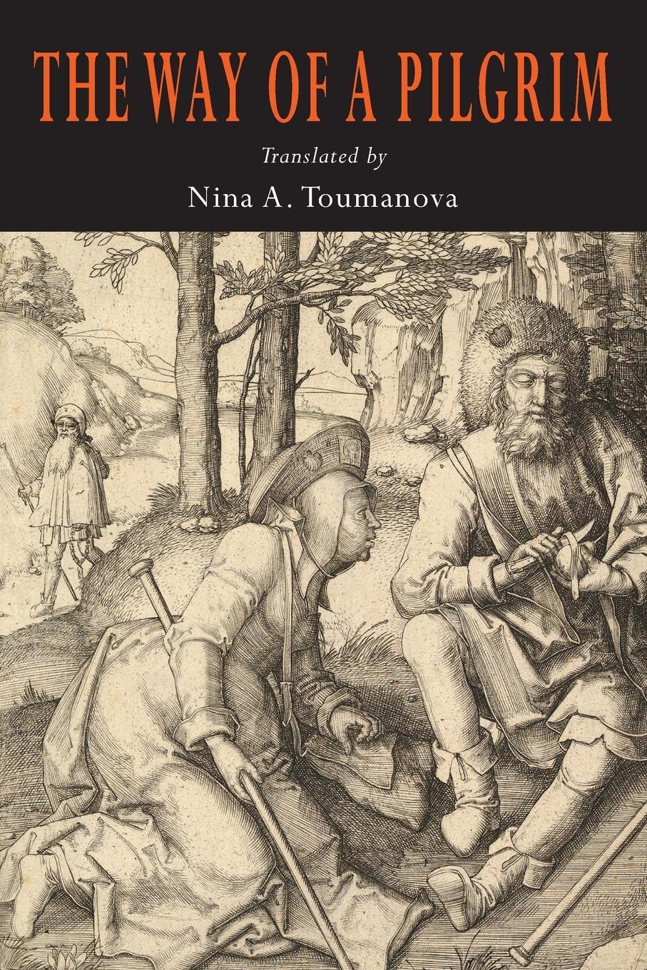 Cover: 9781684225651 | The Way of a Pilgrim | Nina A. Toumanova | Taschenbuch | Paperback