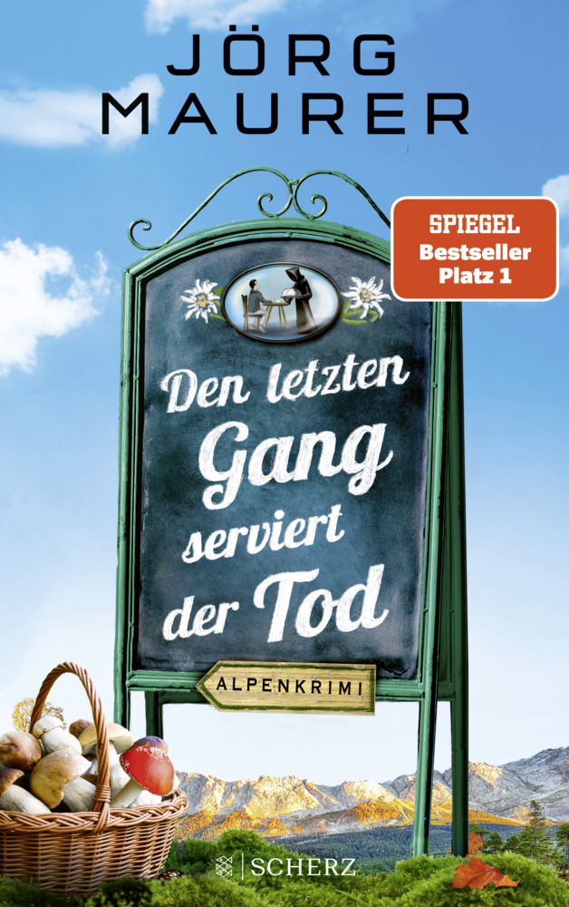 Cover: 9783651025899 | Den letzten Gang serviert der Tod | Alpenkrimi | Jörg Maurer | Buch