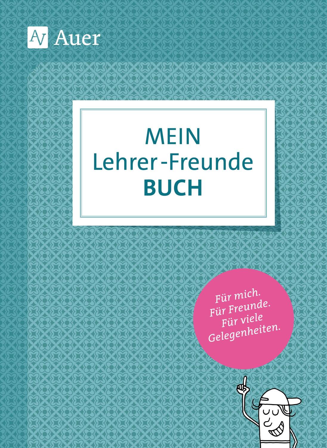 Cover: 9783403083368 | Mein Lehrerfreundebuch | Wanda Einstein | Taschenbuch | Deutsch | 2020