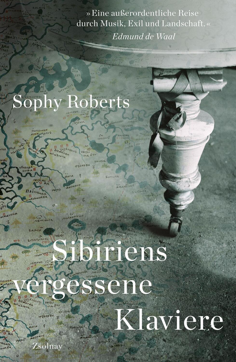 Cover: 9783552072053 | Sibiriens vergessene Klaviere | Sophy Roberts | Buch | Deutsch | 2020