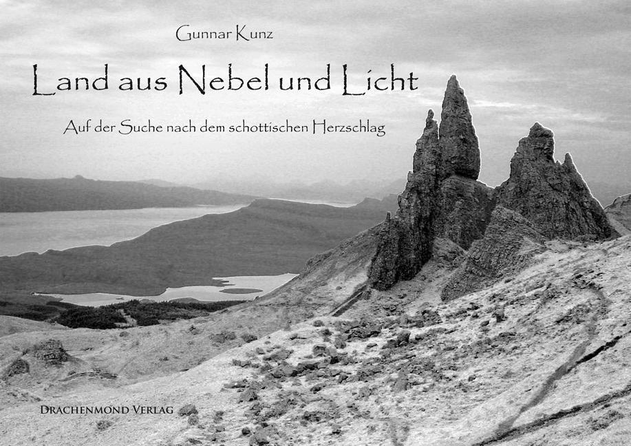 Cover: 9783931989613 | Land aus Nebel und Licht | Gunnar Kunz | Buch | 128 S. | Deutsch