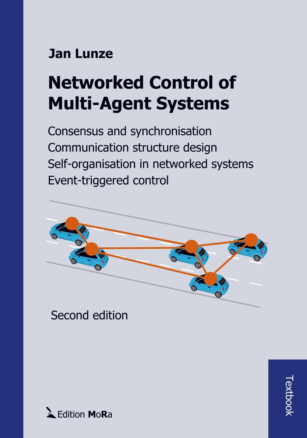 Cover: 9789403648477 | Networked Control of Multi-Agent Systems | Second edition | Jan Lunze