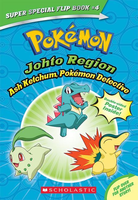 Cover: 9781338746563 | Ash Ketchum, Pokémon Detective / I Choose You! (Pokémon Super...