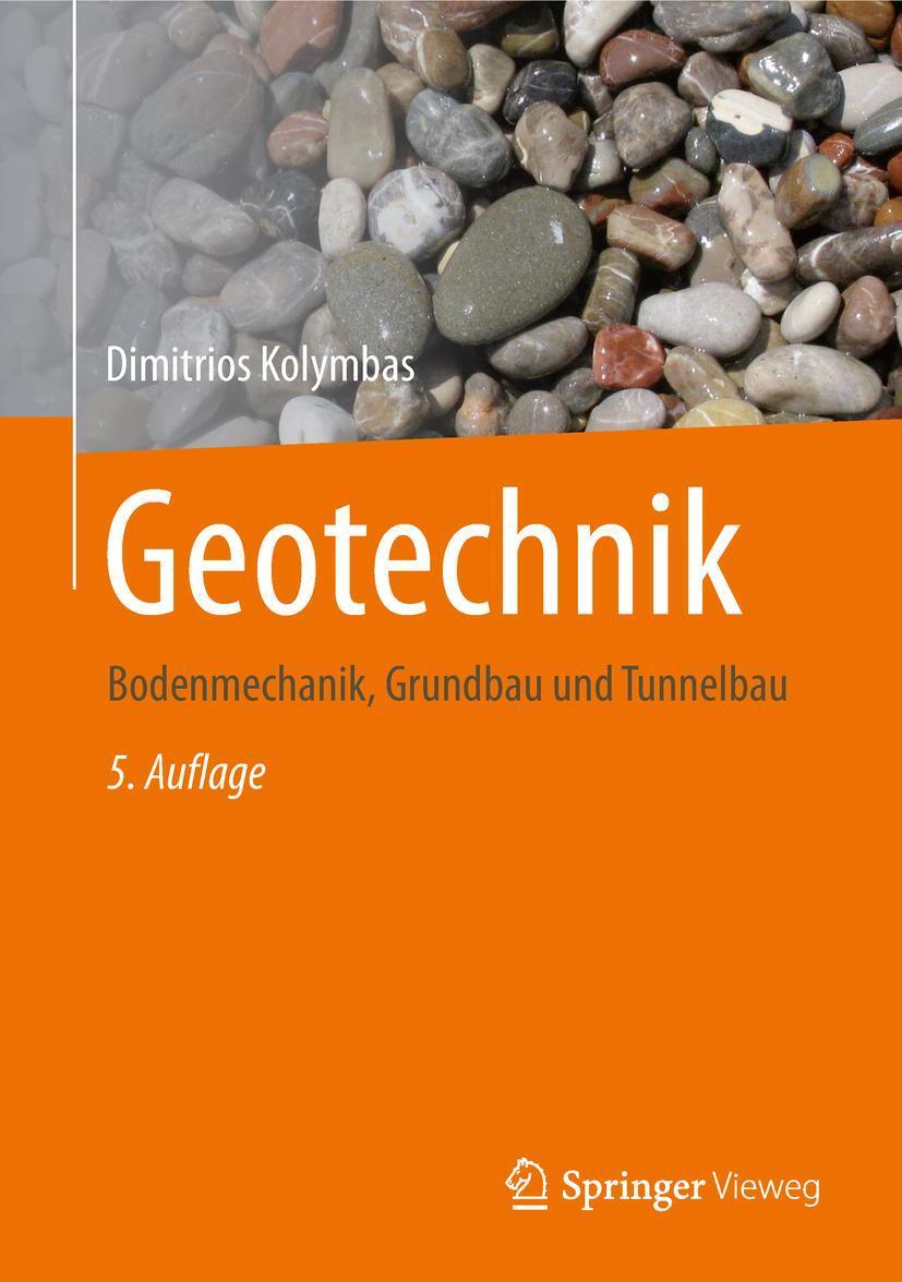 Cover: 9783662584712 | Geotechnik | Bodenmechanik, Grundbau und Tunnelbau | Kolymbas | Bundle