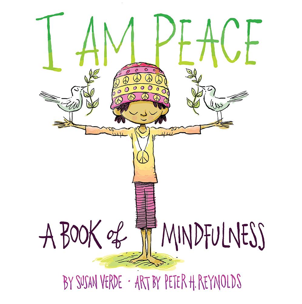 Cover: 9781419727016 | I Am Peace | A Book of Mindfulness | Susan Verde | Buch | Gebunden