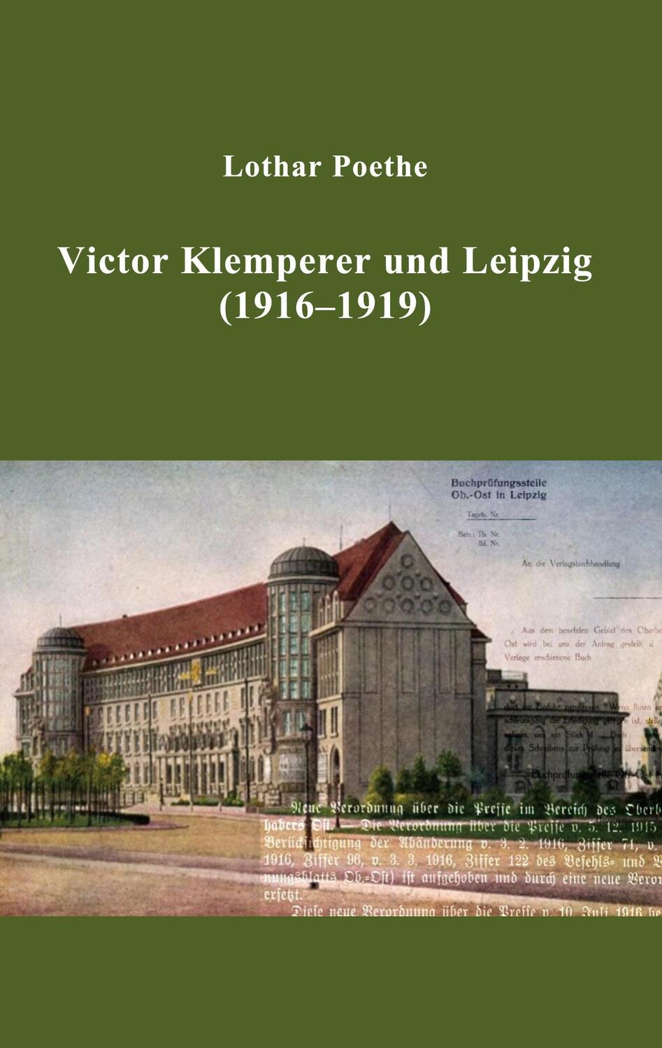 Cover: 9783753428079 | Victor Klemperer und Leipzig | (1916-1919) | Lothar Poethe | Buch