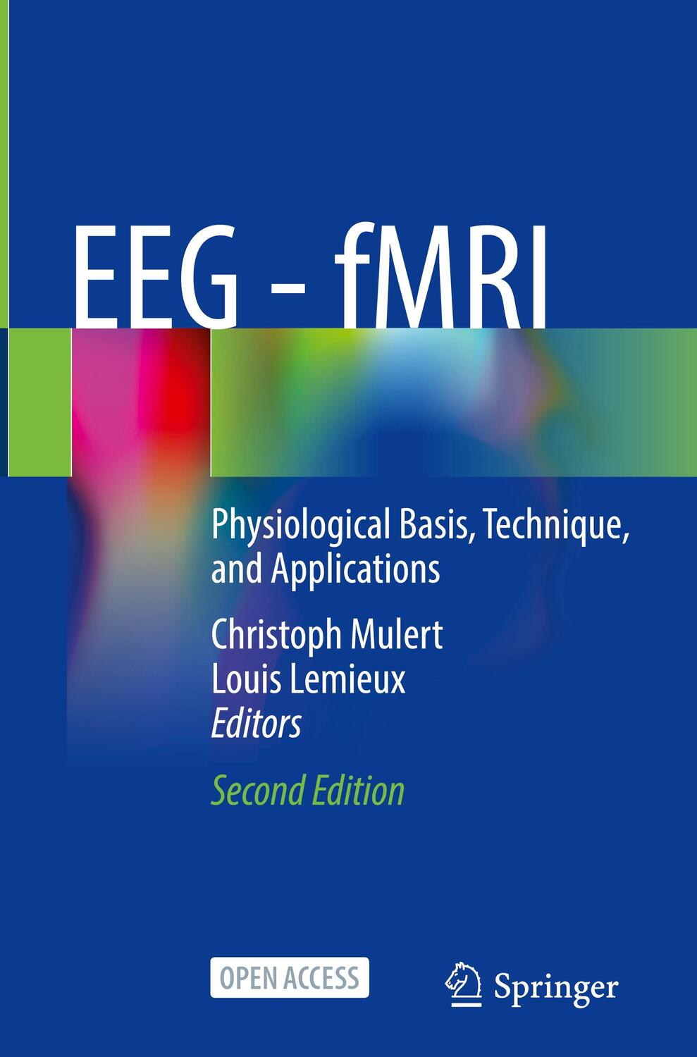 Cover: 9783031071201 | EEG - fMRI | Physiological Basis, Technique, and Applications | Buch