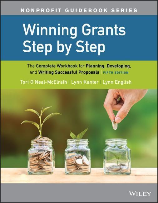 Cover: 9781119547341 | Winning Grants Step by Step | Tori O'Neal-McElrath (u. a.) | Buch