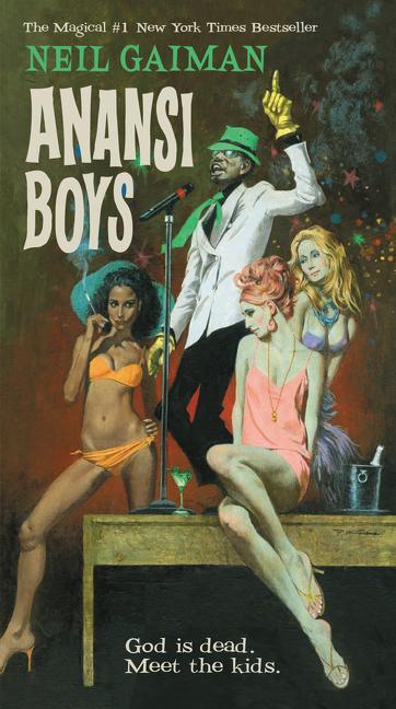 Cover: 9780062564337 | Anansi Boys | God is dead. Meet the kids. | Neil Gaiman | Taschenbuch