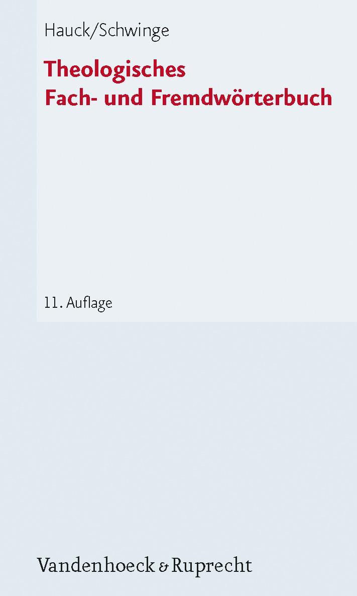 Cover: 9783525501467 | Theologisches Fach- und Fremdwörterbuch | Friedrich Hauck (u. a.)