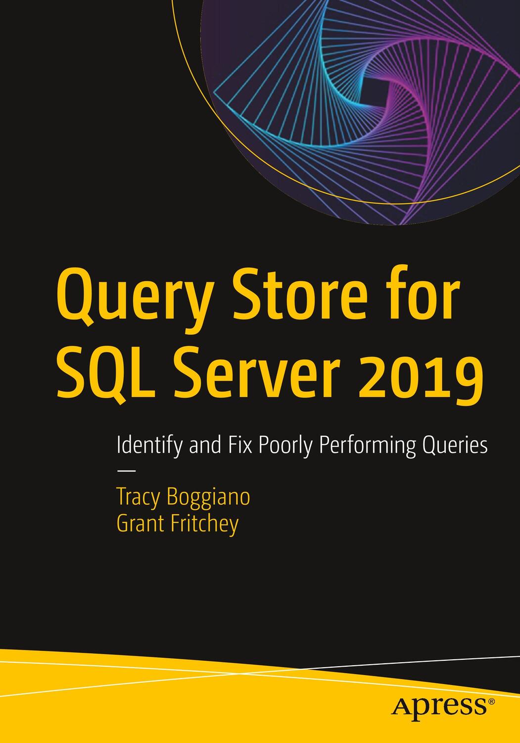 Cover: 9781484250037 | Query Store for SQL Server 2019 | Grant Fritchey (u. a.) | Taschenbuch