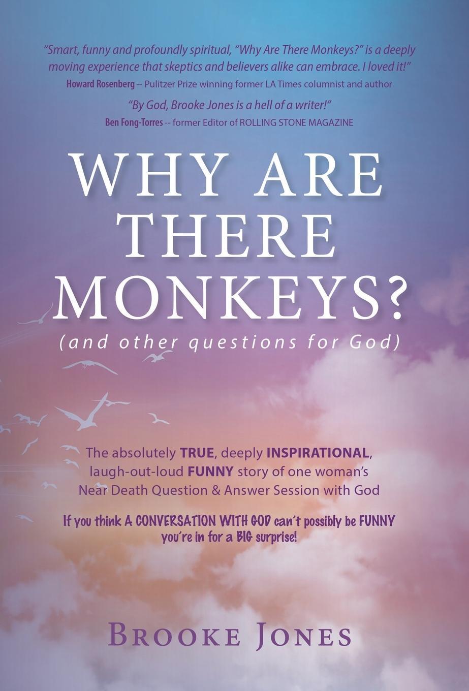 Cover: 9781643885216 | Why Are There Monkeys? (and other questions for God) | Brooke Jones