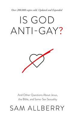 Cover: 9781784988296 | Is God Anti-Gay?: And Other Questions about Jesus, the Bible, and...