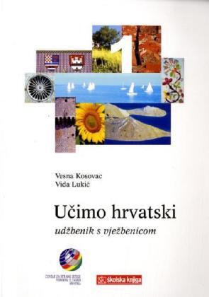 Cover: 9789530400351 | Ucimo hrvatski - Wir lernen Kroatisch 1 Lehrbuch Ucimo hrvatski 1 -...